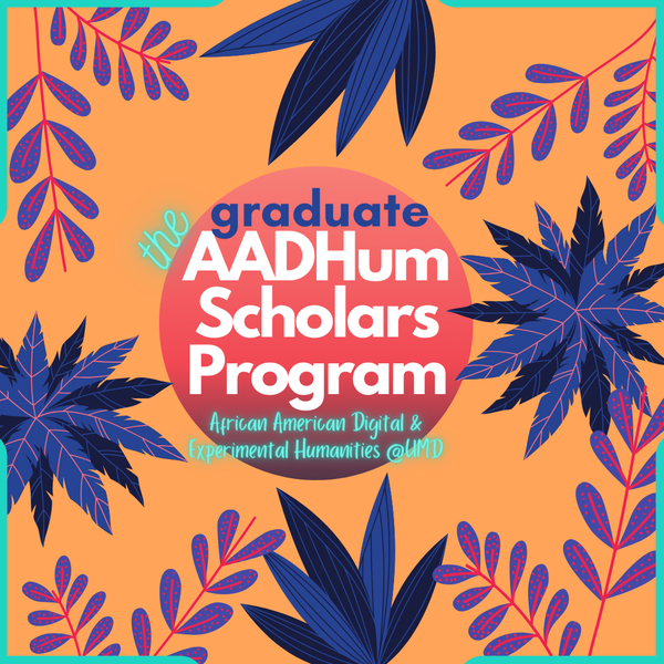 Welcome The Graduate AADHum Scholars